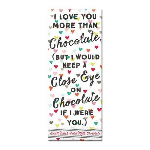 Love You More Chocolate Bar