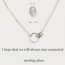Load image into Gallery viewer, I Hope We Will Always Stay Connected Necklace